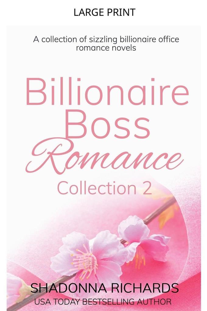 Billionaire Boss Romance Collection #2