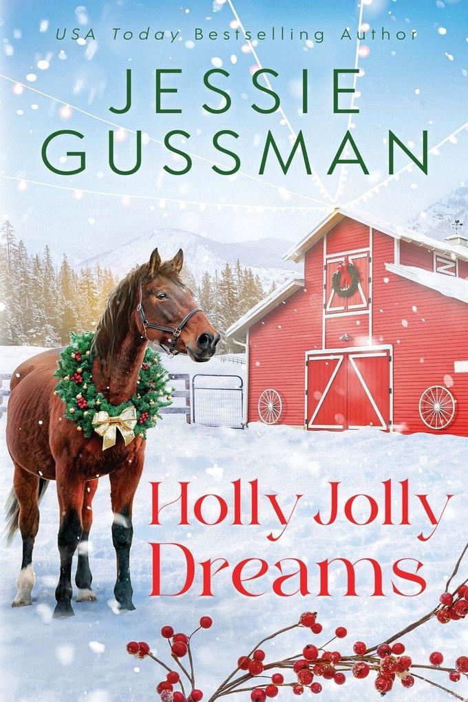 Holly Jolly Dreams