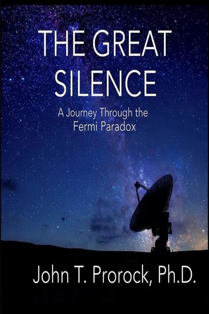 The Great Silence