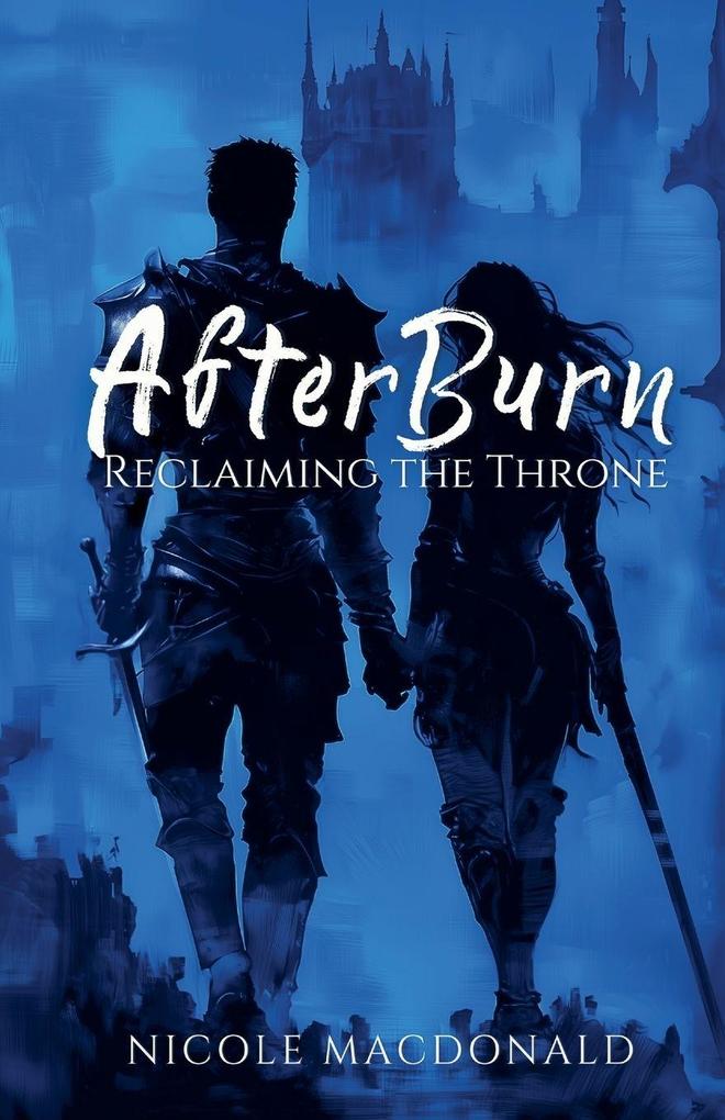 AfterBurn - Reclaiming the Throne