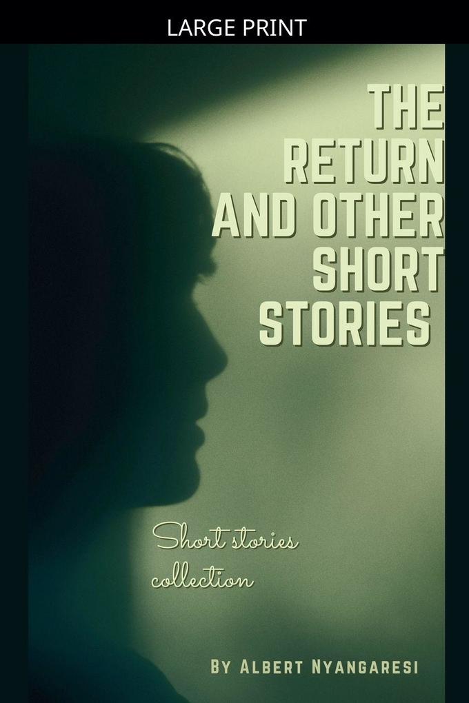 The Return And Other Short Stories
