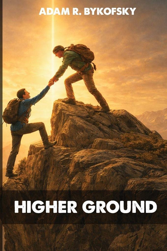 HIGHER GROUND