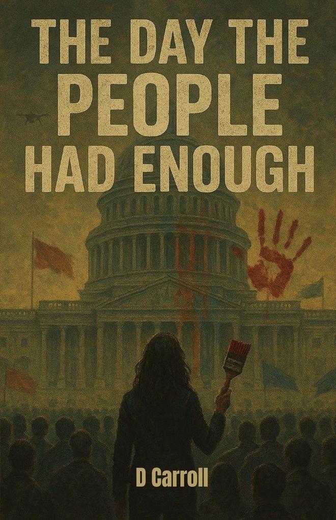The Day The People Had Enough