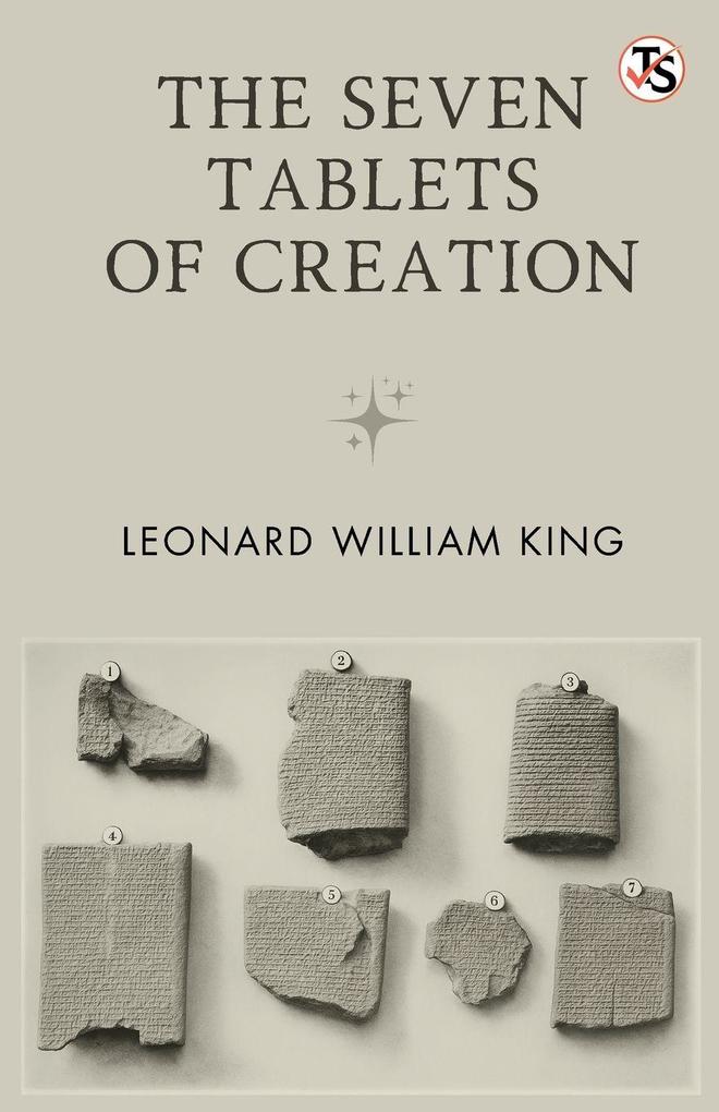 The Seven Tablets Of Creation