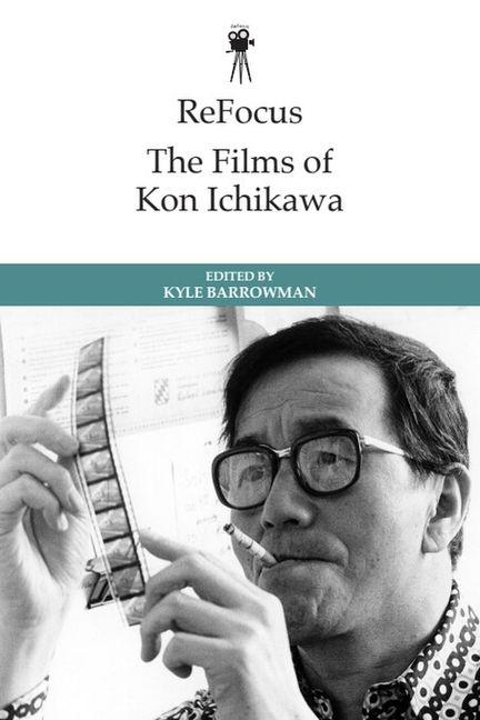 ReFocus: The Films of Kon Ichikawa