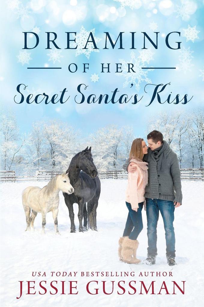 Dreaming of Her Secret Santa's Kiss
