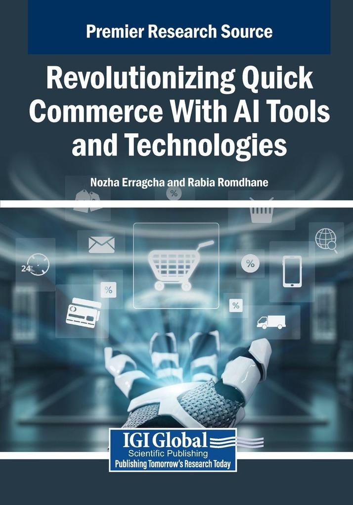Revolutionizing Quick Commerce With AI Tools and Technologies