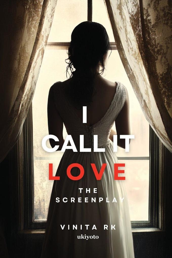 I call it LOVE Screenplay