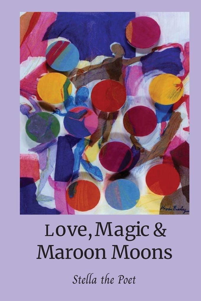 Love Magic & Maroon Moons Teas & Tonics