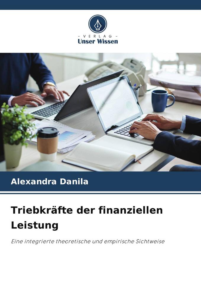Triebkräfte der finanziellen Leistung