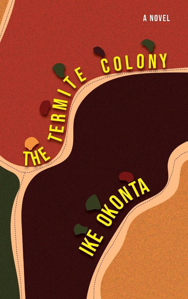 The Termite Colony