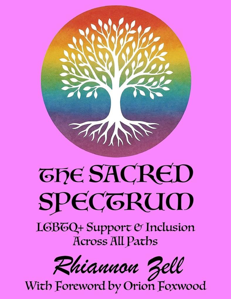 The Sacred Spectrum
