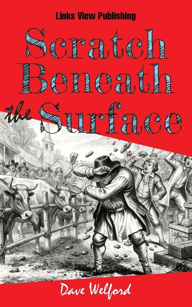 Scratch Beneath the Surface