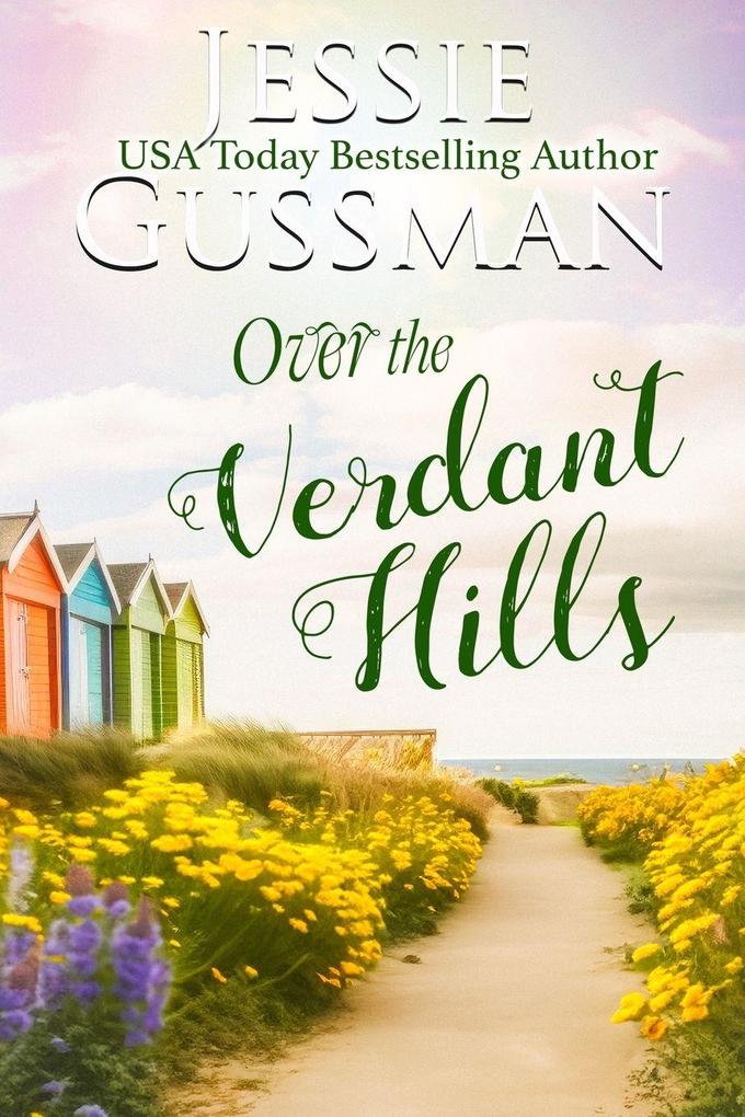 Over the Verdant Hills