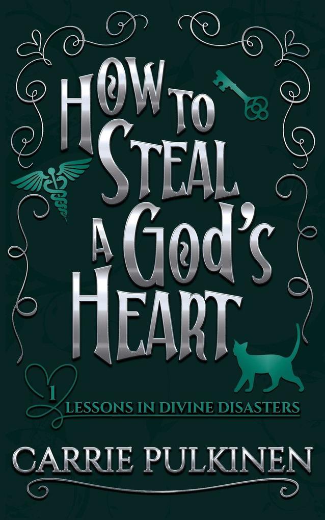 How to Steal a God's Heart