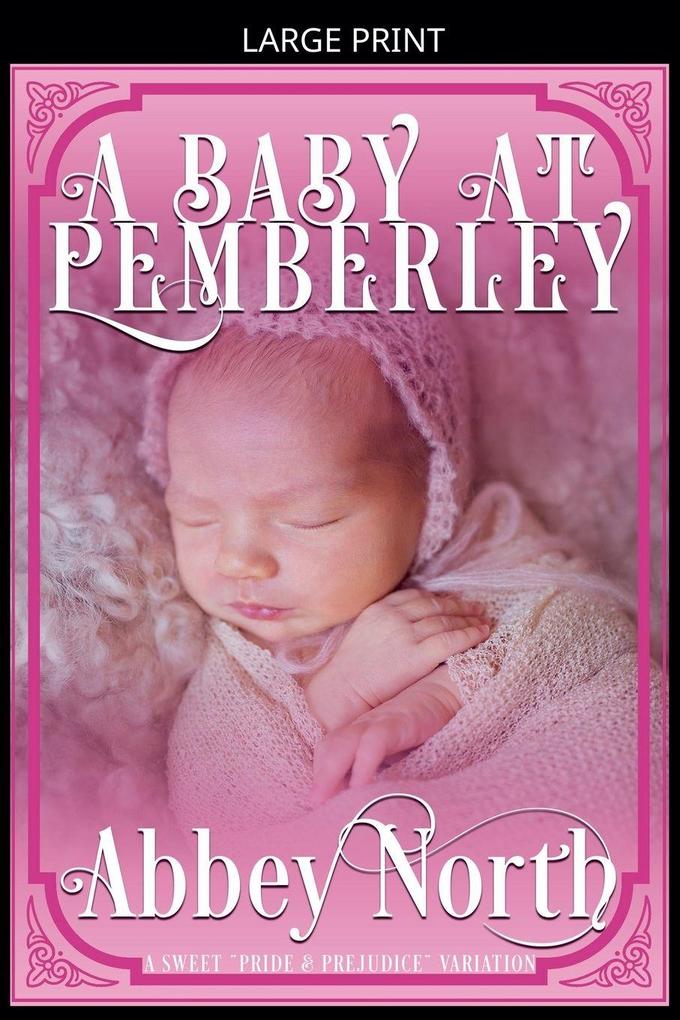 A Baby At Pemberley