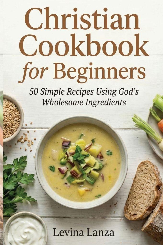 Christian Cookbook for Beginners