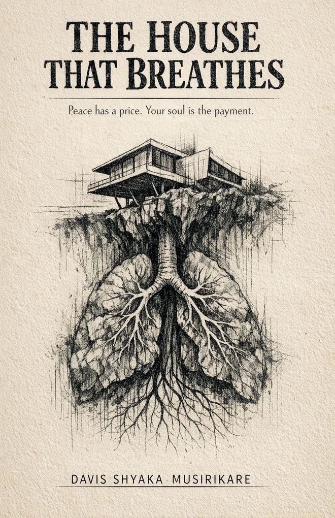 The House That Breathes