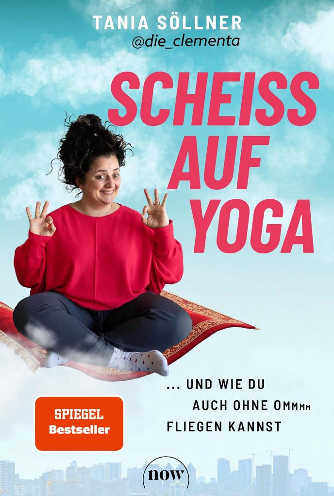 Scheiß auf Yoga