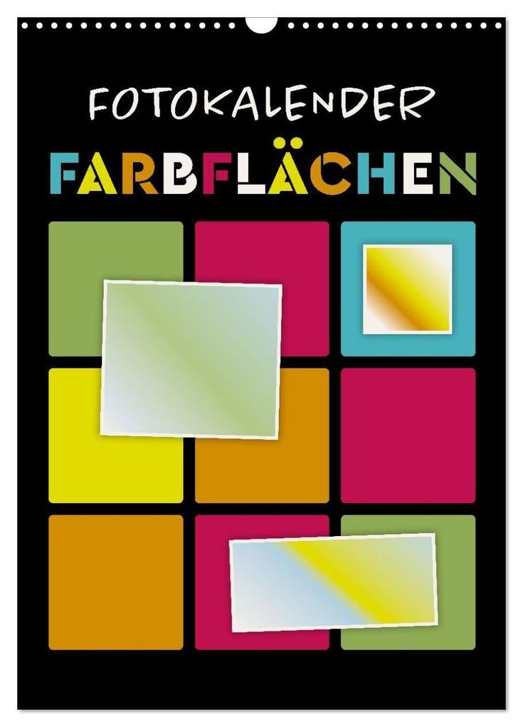 Fotokalender FARBFLÄCHEN (Wandkalender 2027 DIN A3 hoch) CALVENDO Monatskalender