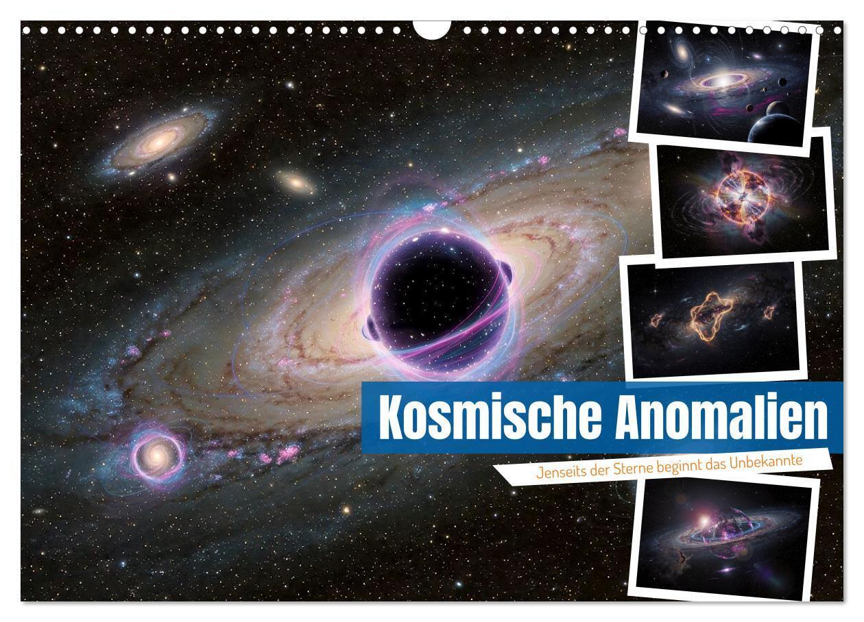 Kosmische Anomalien (Wandkalender 2027 DIN A3 quer) CALVENDO Monatskalender