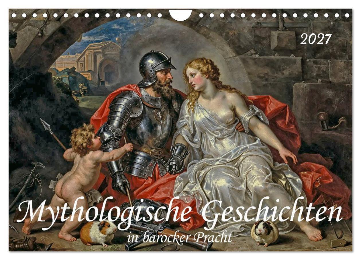 Mythologische Geschichten in barocker Pracht (Wandkalender 2027 DIN A4 quer) CALVENDO Monatskalender