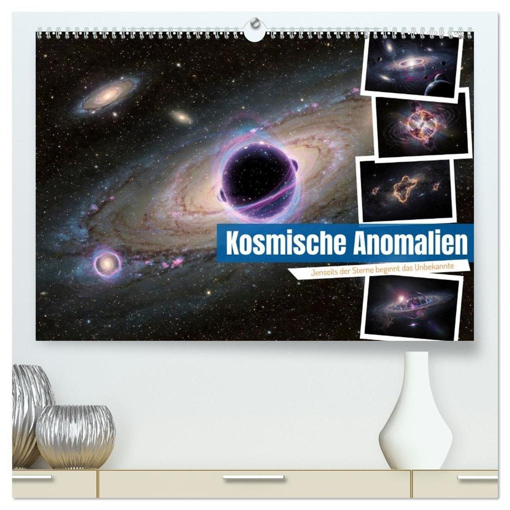 Kosmische Anomalien (hochwertiger Premium Wandkalender 2027 DIN A2 quer) Kunstdruck in Hochglanz