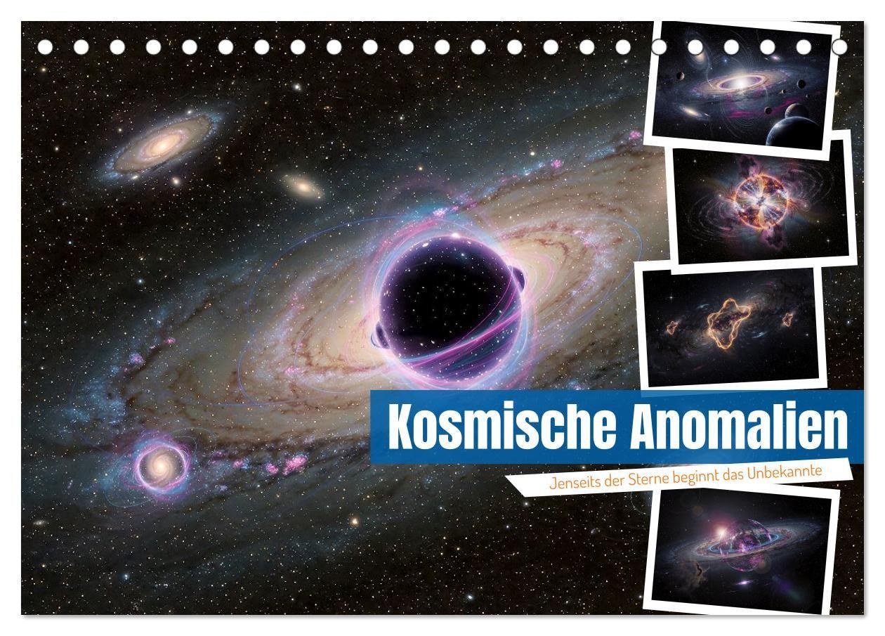 Kosmische Anomalien (Tischkalender 2027 DIN A5 quer) CALVENDO Monatskalender