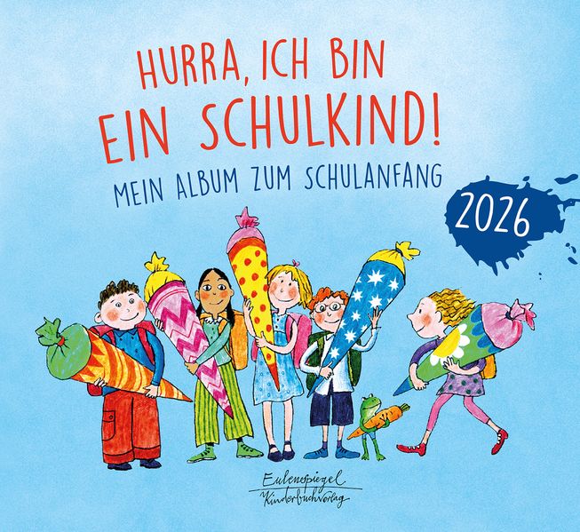 Hurra ich bin ein Schulkind! 2026