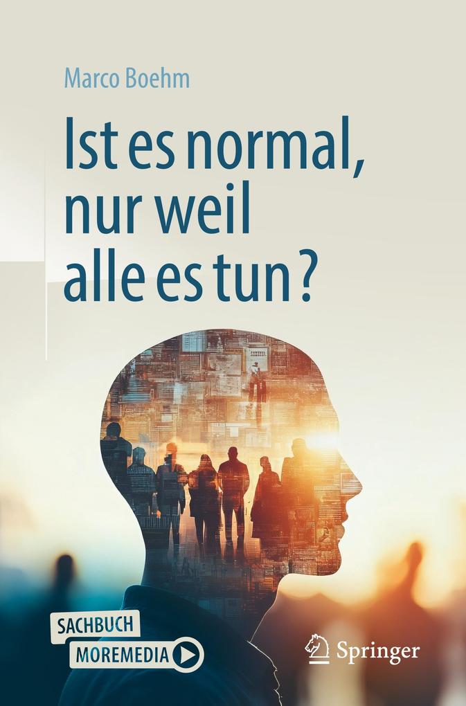 Ist es normal nur weil alle es tun?