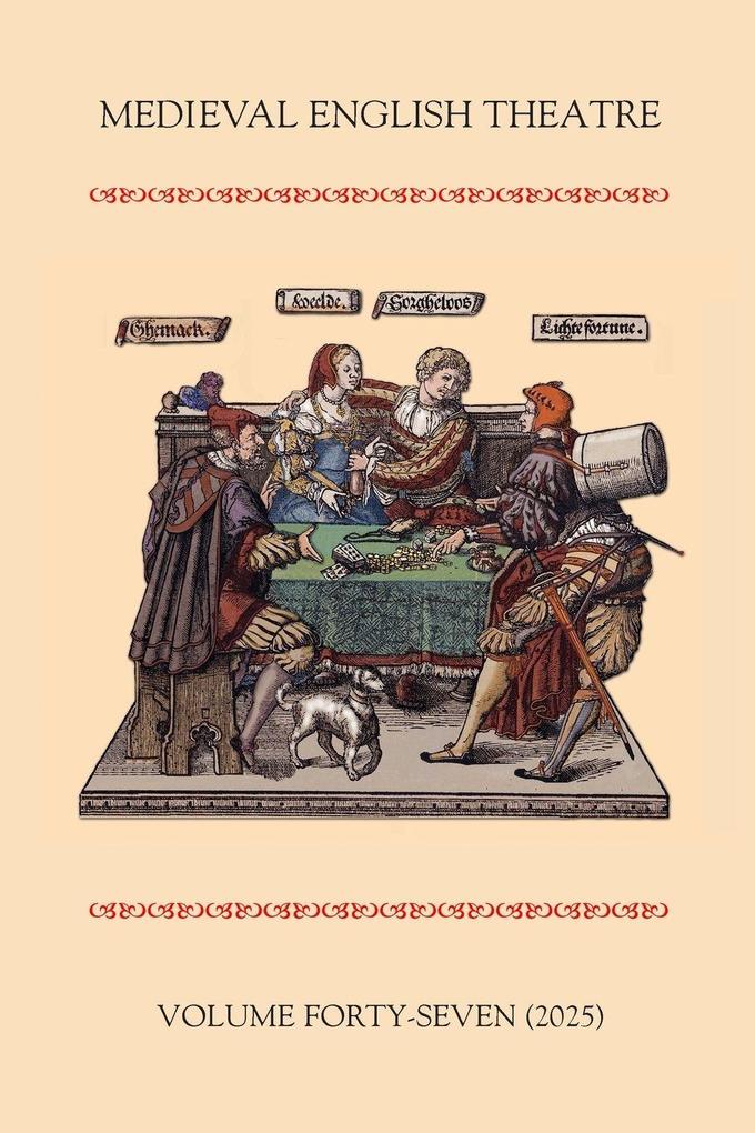 Medieval English Theatre 47