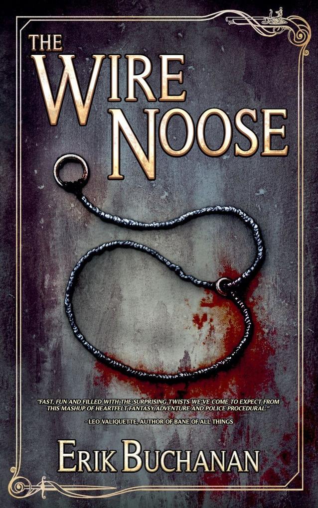 The Wire Noose