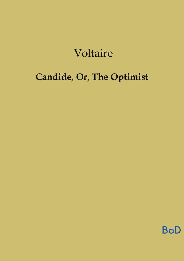 Candide Or The Optimist
