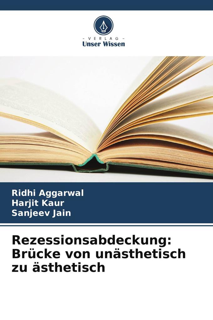 Rezessionsabdeckung: Brücke von unästhetisch zu ästhetisch