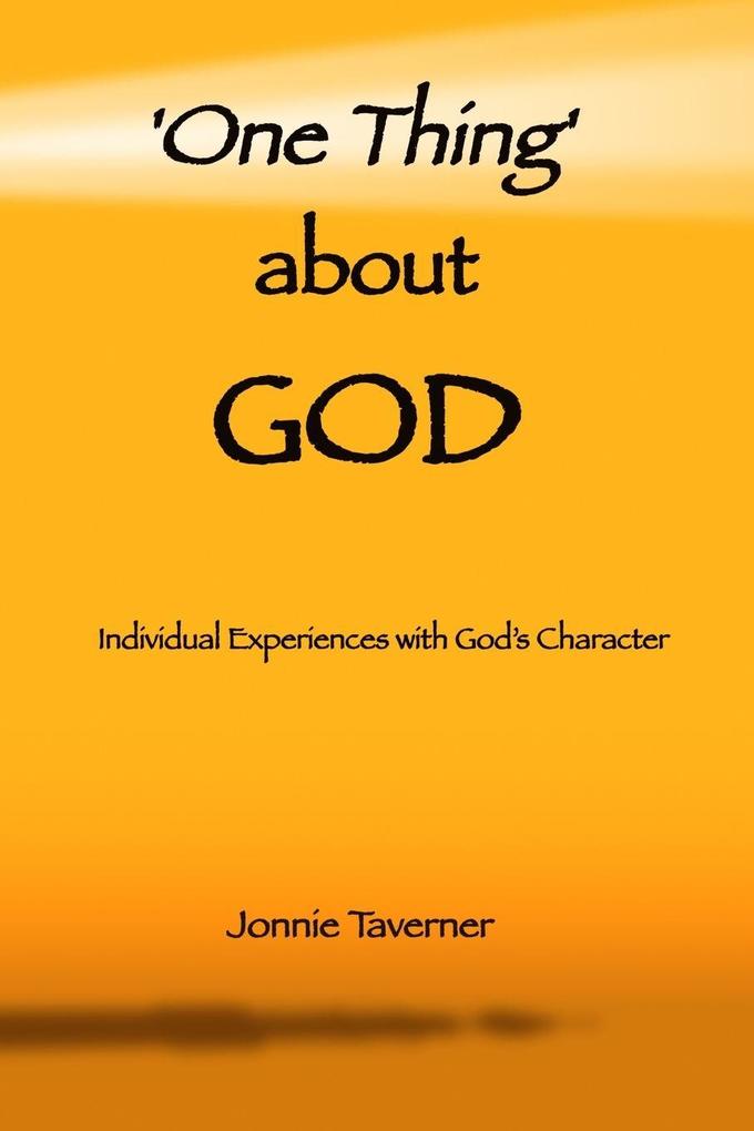 'One Thing' about God
