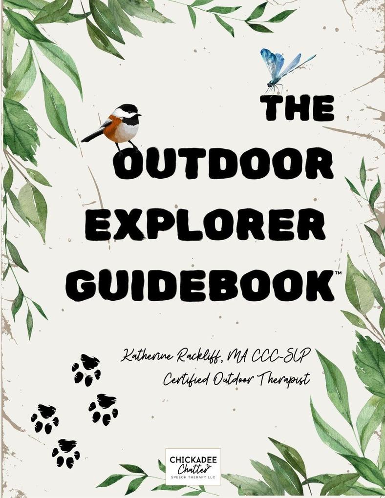 The Outdoor Explorer Guidebook
