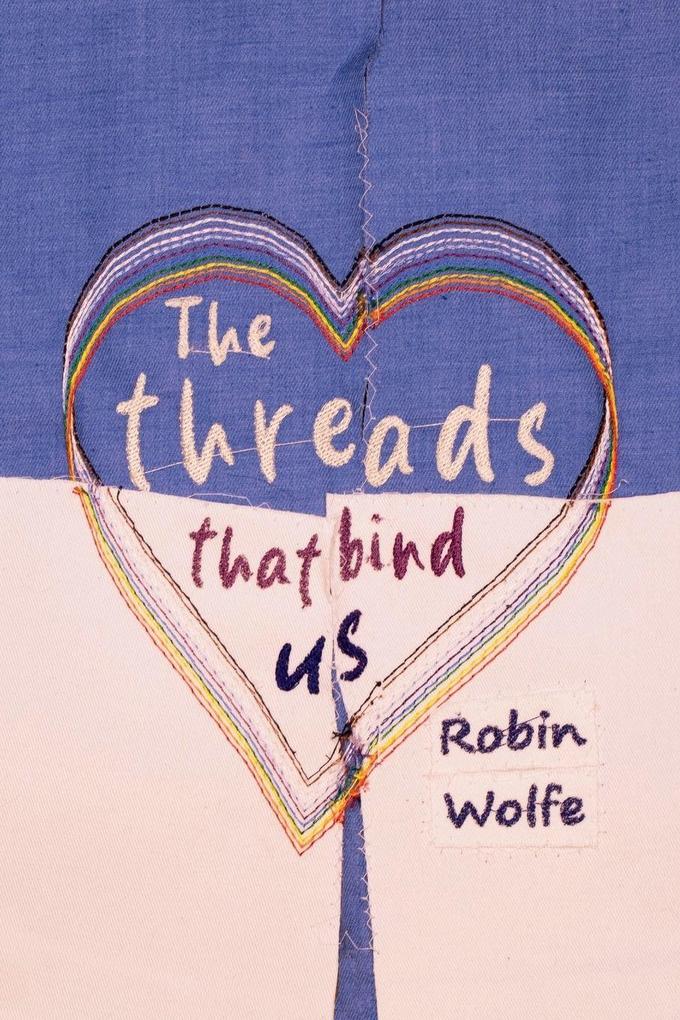 The Threads That Bind Us