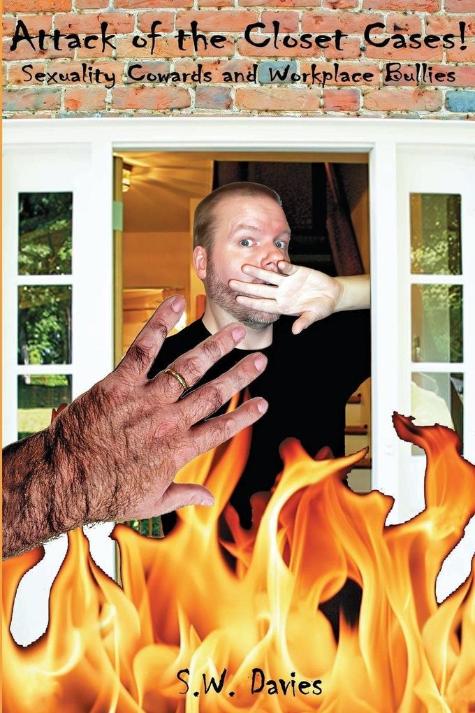 Attack of the Closet Cases!