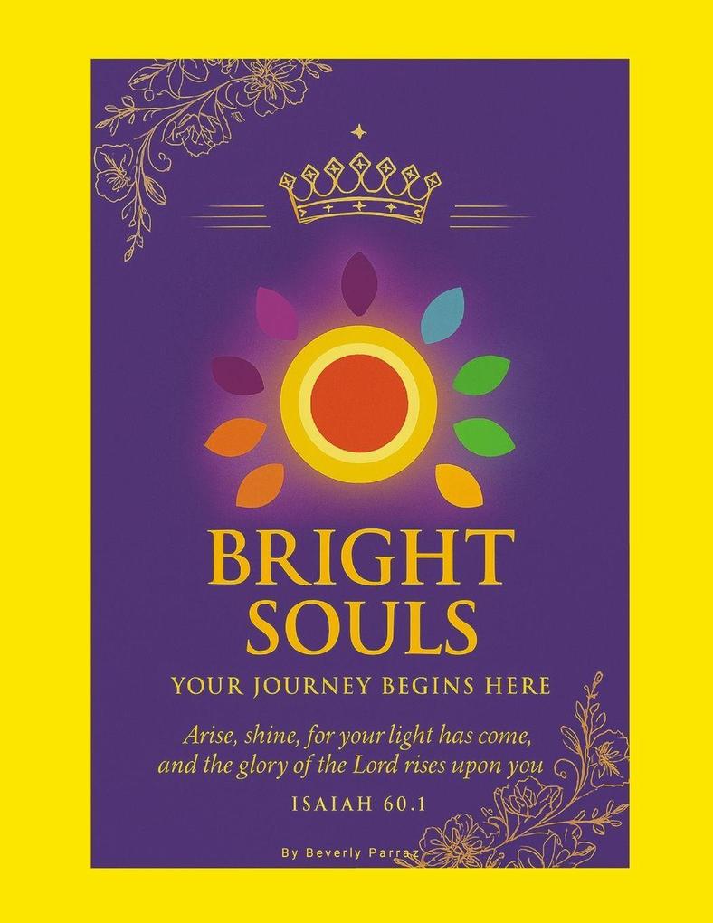 Bright Soul Journal Workbook