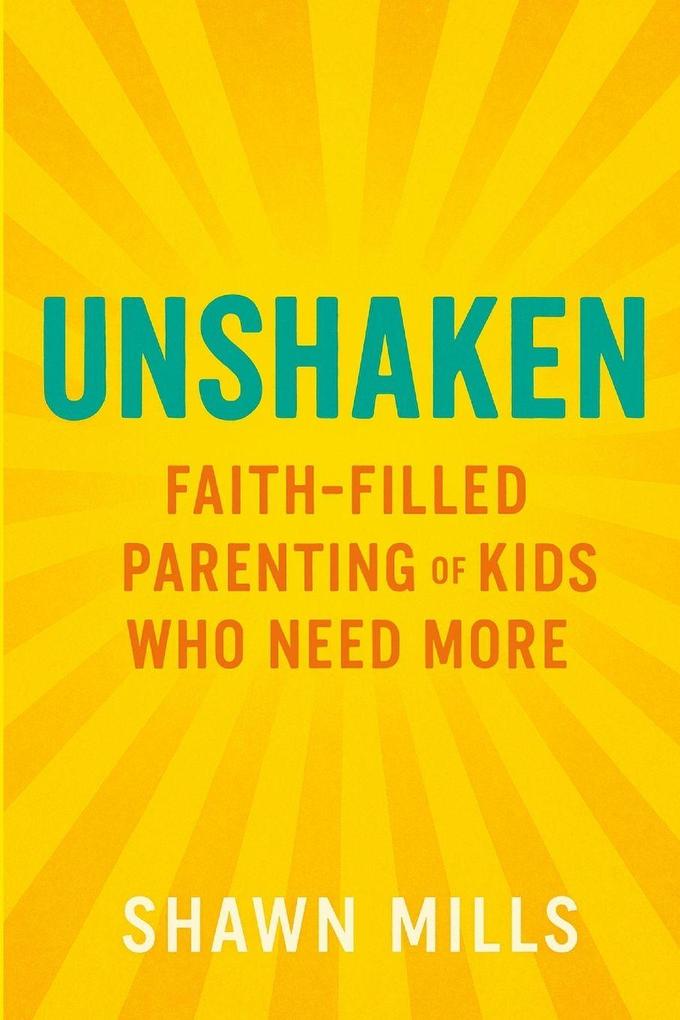 Unshaken