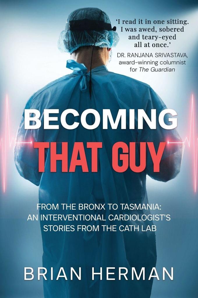 Becoming That Guy