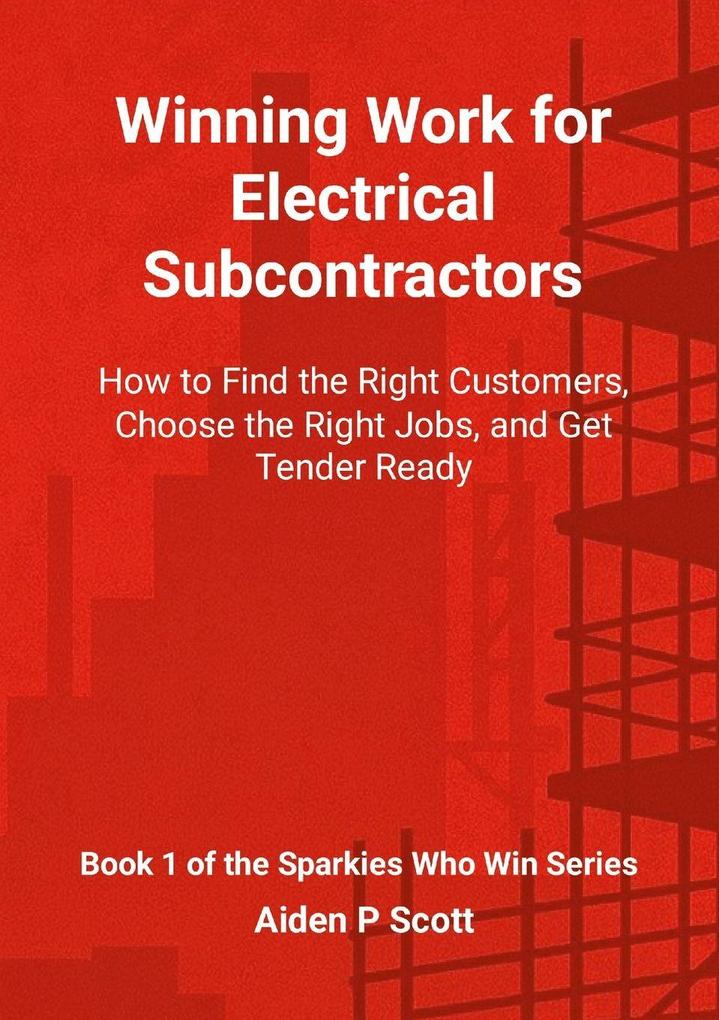 Winning Work for Electrical Subcontractors