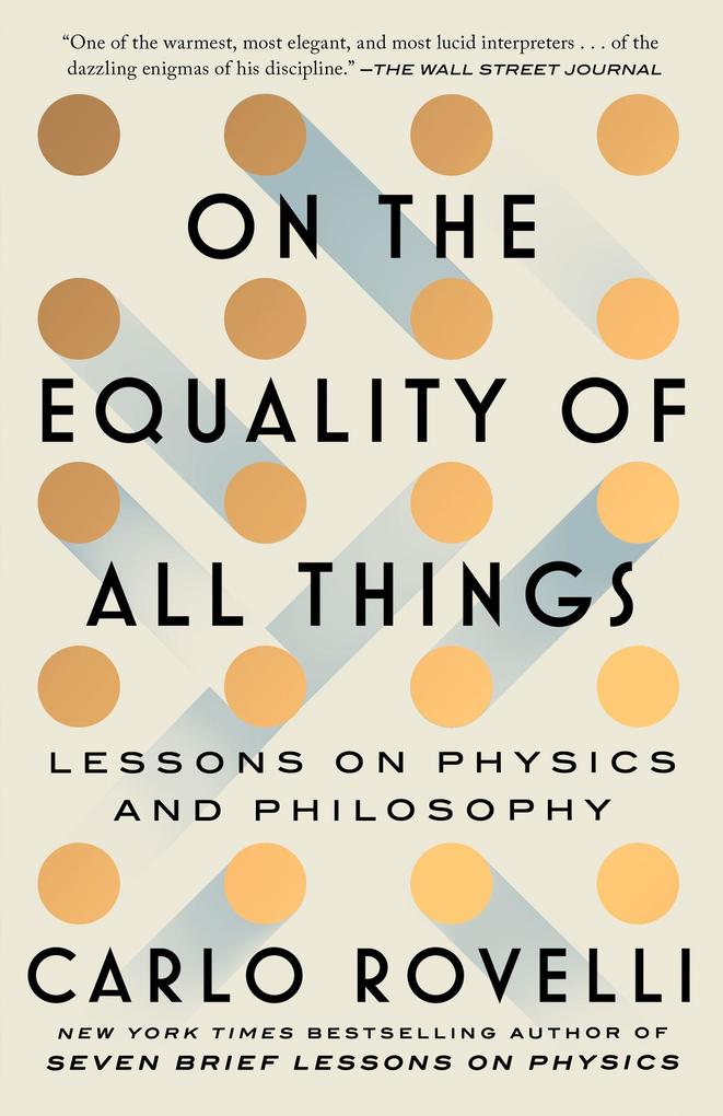 On the Equality of All Things