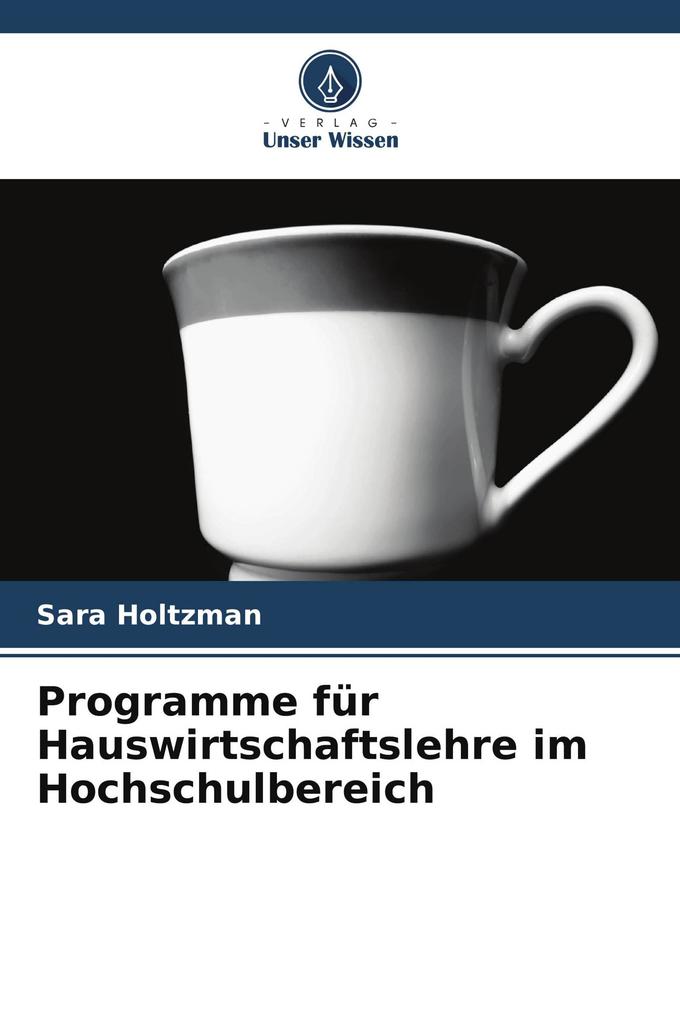 Programme für Hauswirtschaftslehre im Hochschulbereich