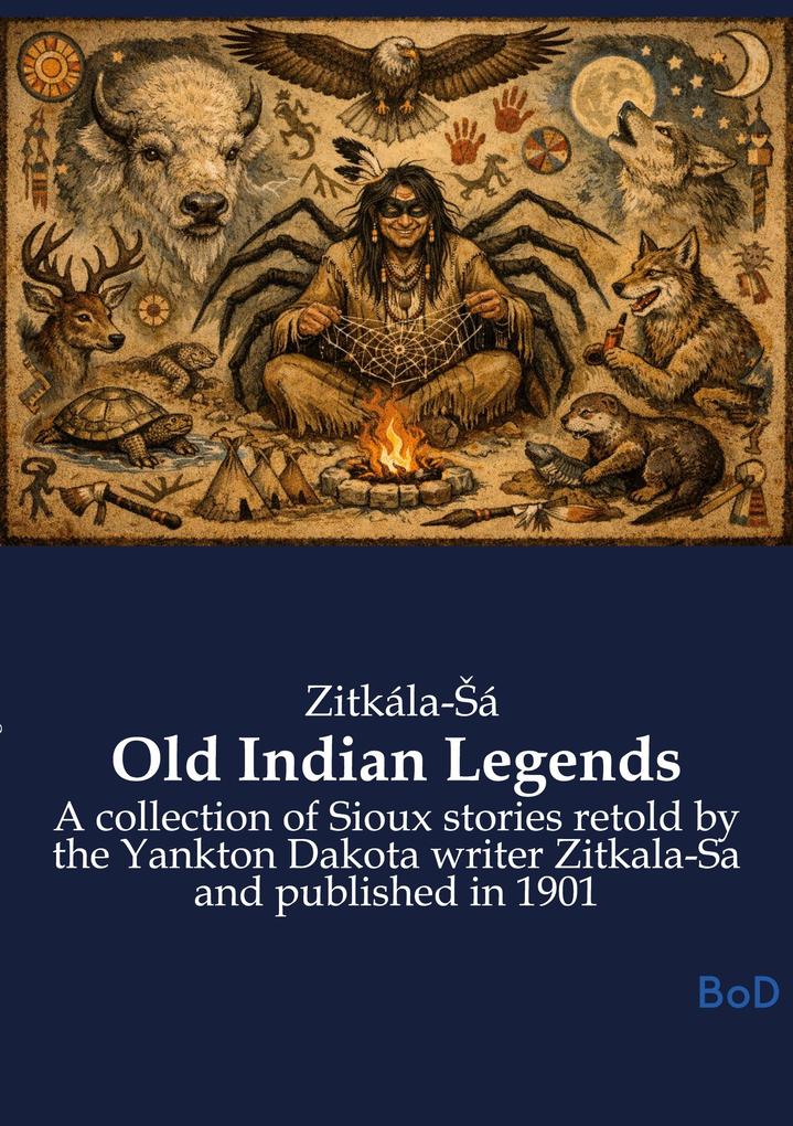 Old Indian Legends