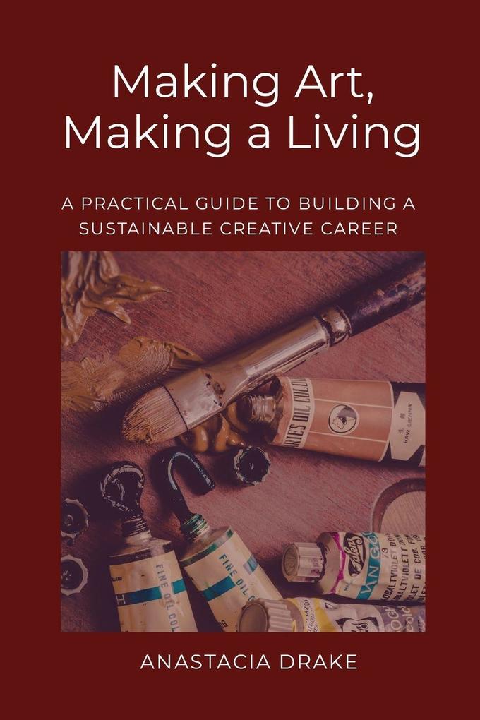 Making Art Making a Living