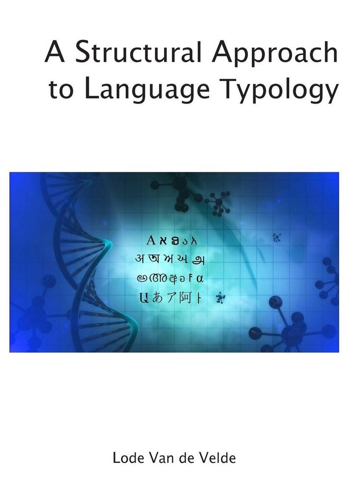 A Structural Approach to Language Typology