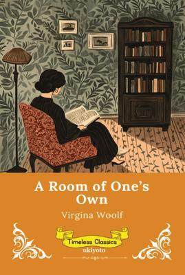 A Room of One's Own | Timeless Classics