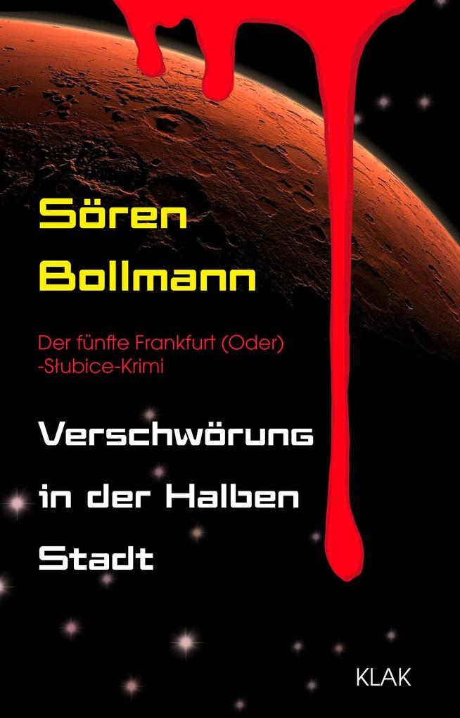 Verschwörung in der Halben Stadt