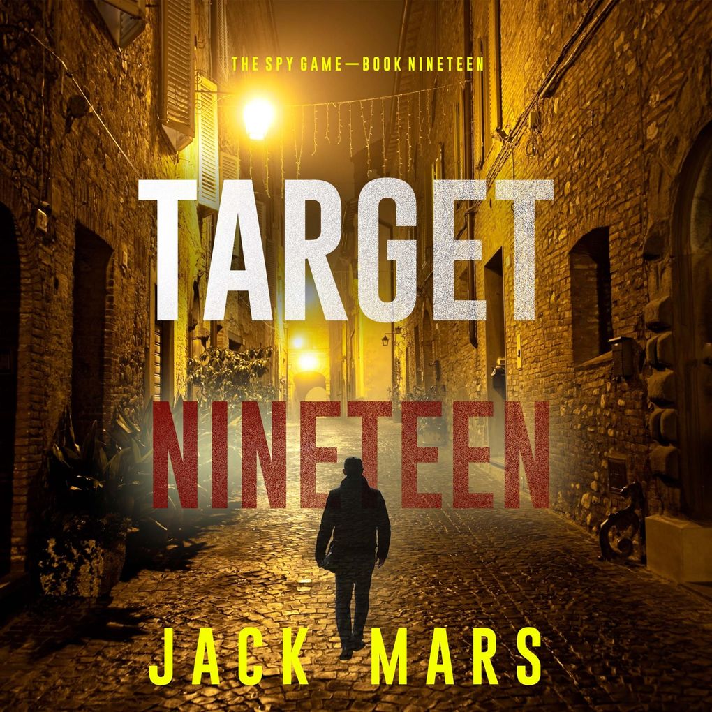 Target Nineteen (The Spy GameBook #19)